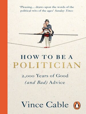 cover image of How to be a Politician